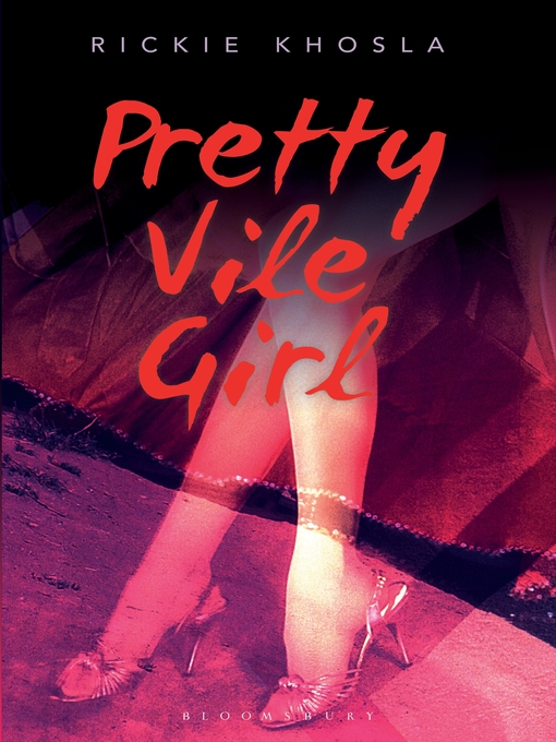 Title details for Pretty Vile Girl by Rickie Khosla - Available